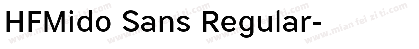 HFMido Sans Regular字体转换